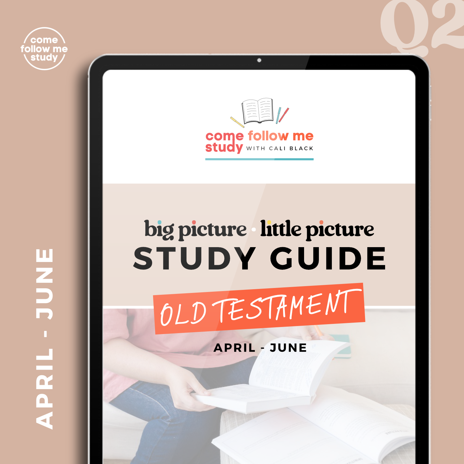 *Old Testament (Q2 Apr-Jun) Big Picture/Little Picture Study Guide *DIGITAL DOWNLOAD*